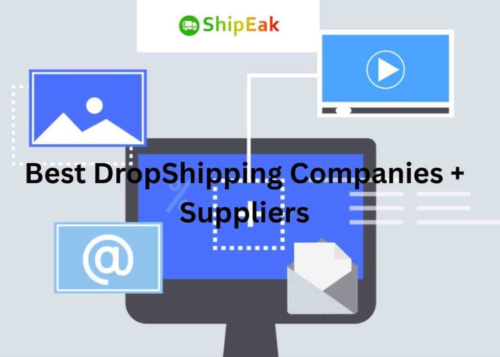 Best DropShipping Companies + Suppliers