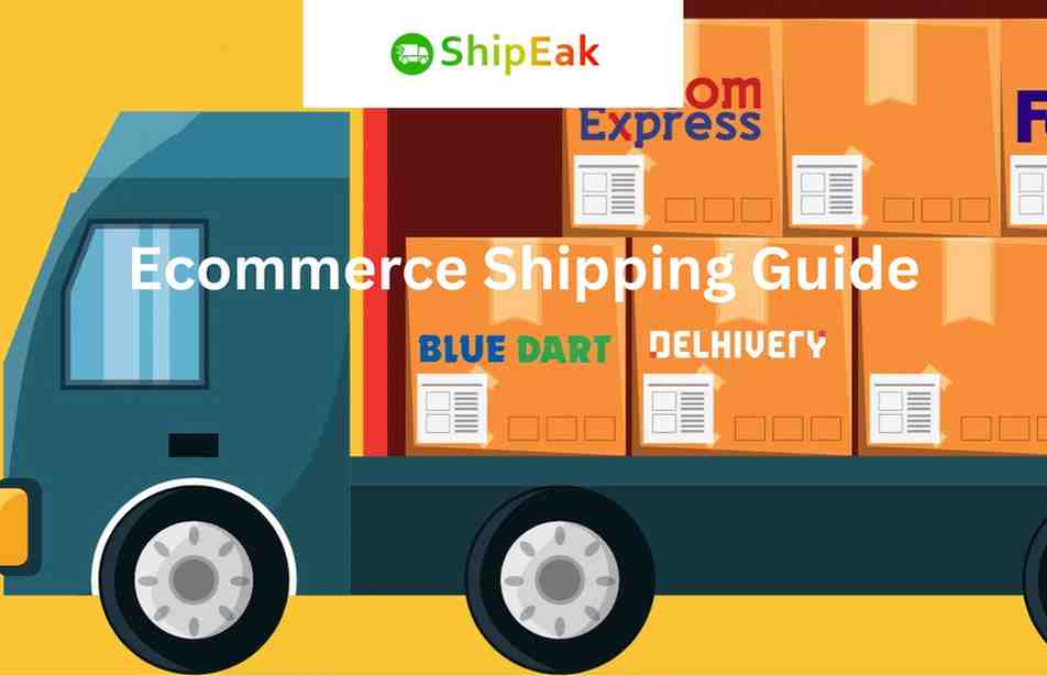 Ecommerce Shipping Guide