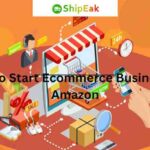 How to Start Ecommerce Business on Amazon
