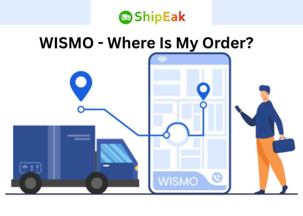WISMO - Where Is My Order