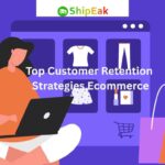 Customer Retention Strategies Ecommerce