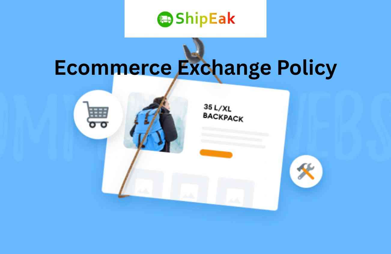 Ecommerce Exchange Policy