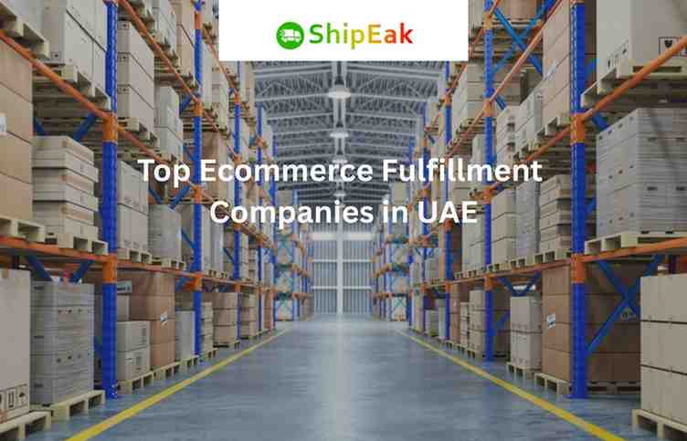 Ecommerce Fulfillment Companies in UAE
