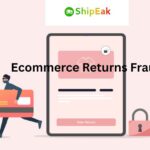 Ecommerce Returns Fraud