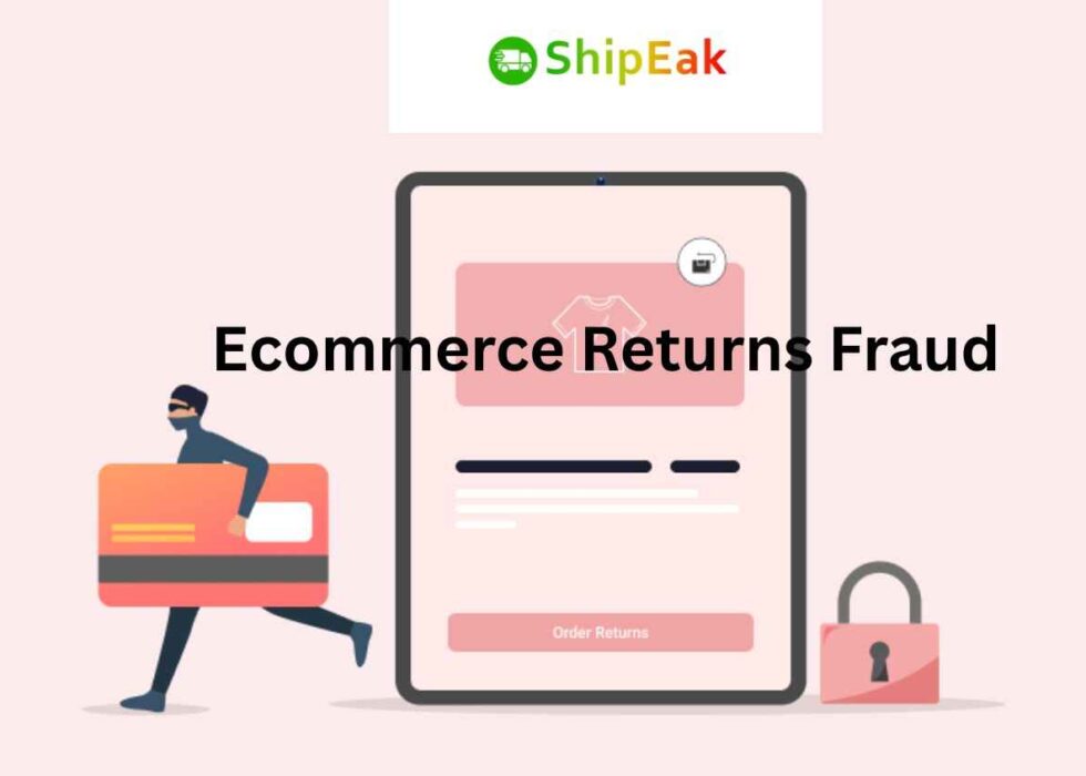 Ecommerce Returns Fraud