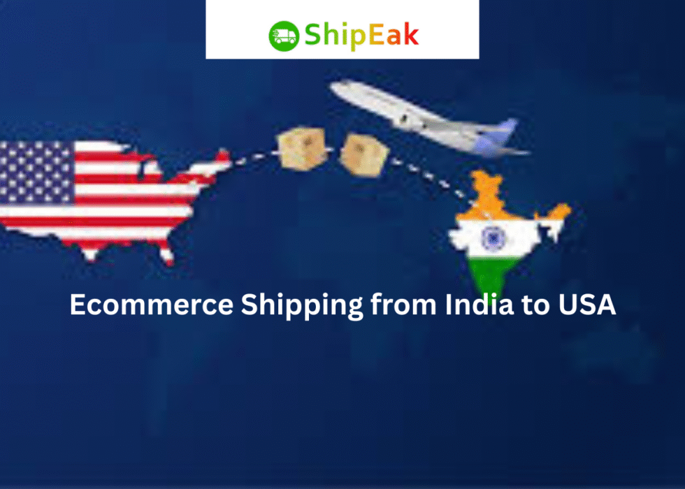 Ecommerce Shipping from India to USA