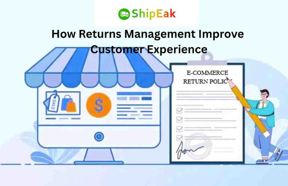 How Returns Management Improve Customer Experience