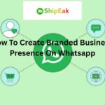 How To Create Branded Business Presence On Whatsapp