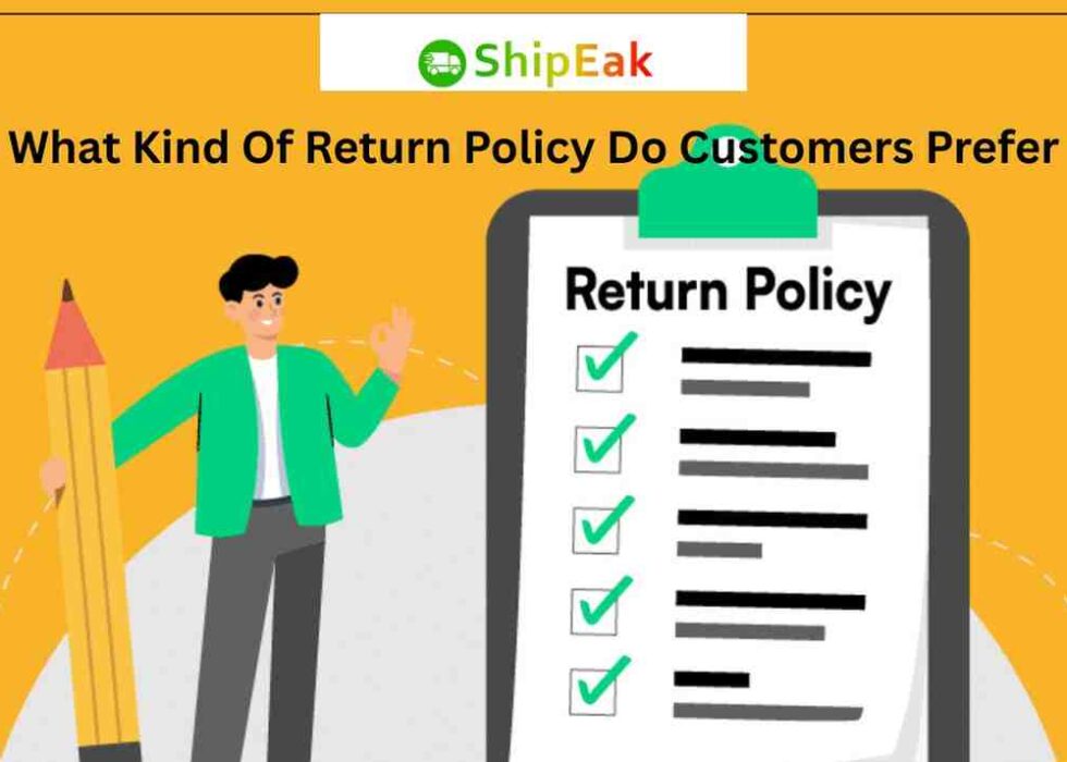 Kind Of Return Policy Do Customers Prefer