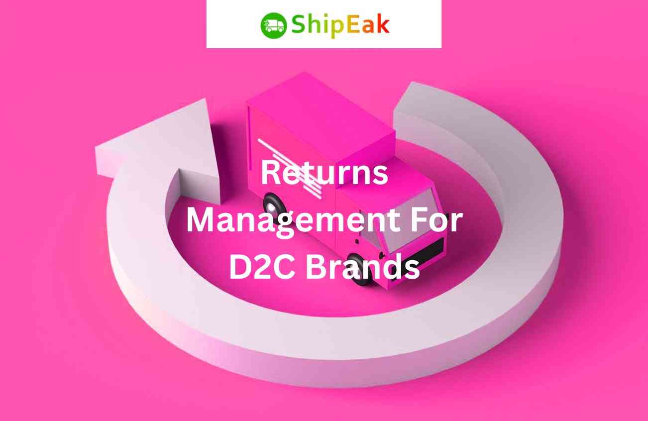 Returns Management For D2C Brands