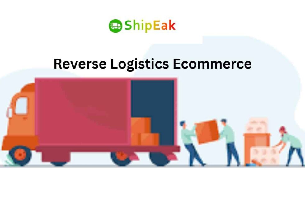 Reverse Logistics Ecommerce