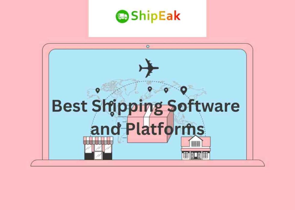 Shipping Software and Platforms