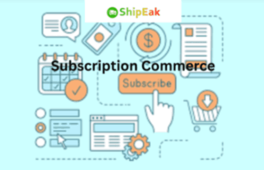 Subscription Commerce