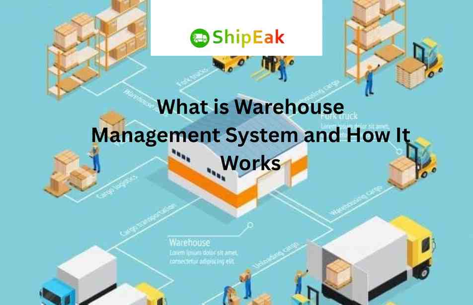 What is Warehouse Management System and How It Works