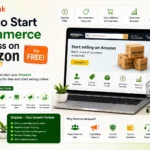 How to Start Ecommerce Business on Amazon